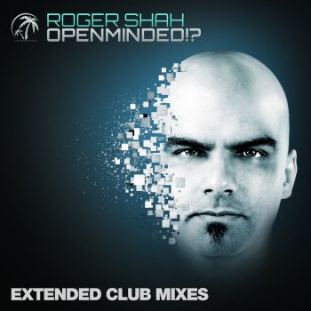 Roger Shah Openminded!? - Intro Club Mix