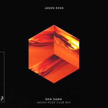 Jason Ross New Dawn (Jason Ross Extended Club Mix)