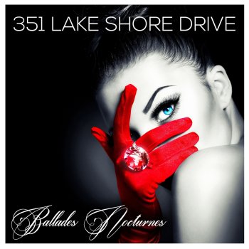 351 Lake Shore Drive feat. Noella Heartbreak