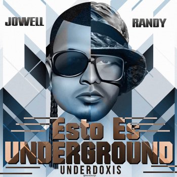 Jowell y Randy Esto Es Underground
