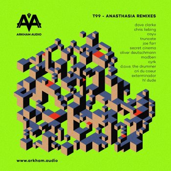 T99 Anasthasia (D.A.V.E. The Drummer Remix)