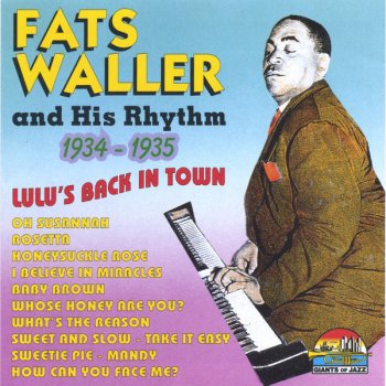 Fats Waller and his Rhythm Whose Honey Are You?