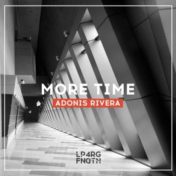 Adonis Rivera More Time - Original Mix