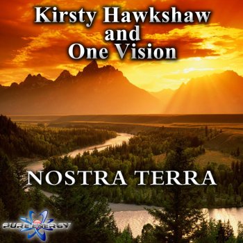 Kirsty Hawkshaw & One Vision Nostra Terra (Can We Turn It Around) [Epic Mix]