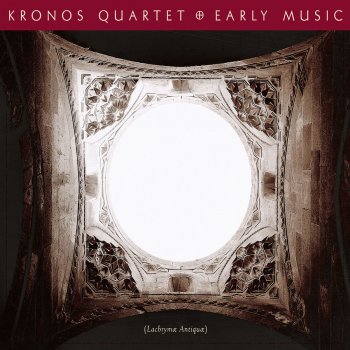 Kronos Quartet Collected Songs Where Every Verse is Filled with Grief