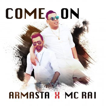 Artmasta feat. MC Rai Come on
