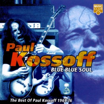 Paul Kossoff Mr Big / Live