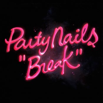 Party Nails Break