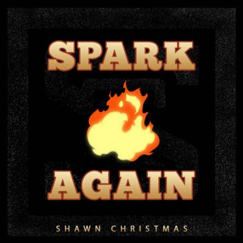 Shawn Christmas Spark Again (From "Fire Force")