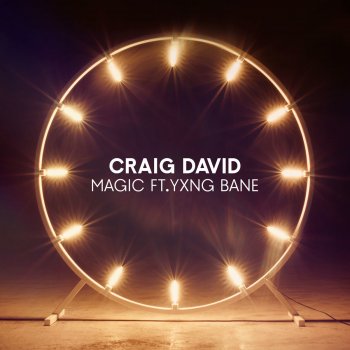 Craig David feat. Yxng Bane Magic
