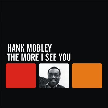 Hank Mobley My Groove Your Move