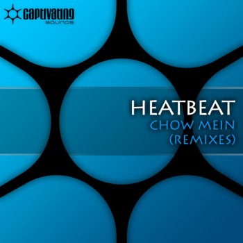 Heatbeat Chow Mein (Noah Neiman Radio Edit)