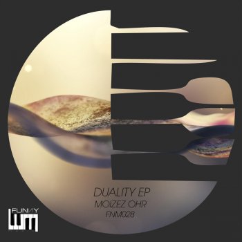 Moizez Ohr Duality - Original Mix
