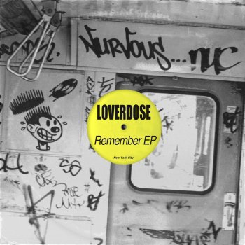 Loverdose I Remember - Original Mix