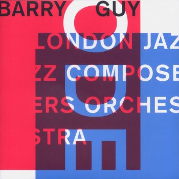 London Jazz Composers Orchestra Ode: Part IV: Indefinite Indivisibility