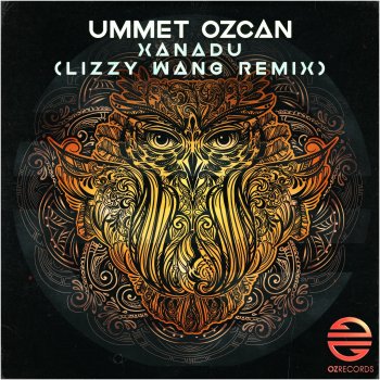 Ummet Ozcan Xanadu (Lizzy Wang Remix)