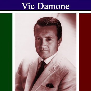 Vic Damone I Hadn't Anyone Till You