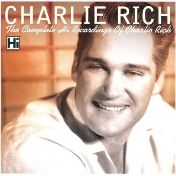 Charlie Rich Love Is After Me