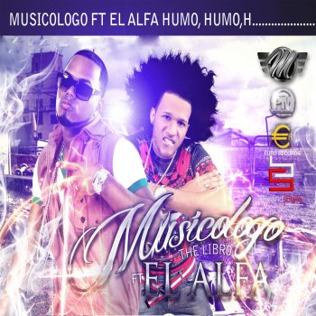Musicologo The Libro feat. El Alfa Humo "Excusame"