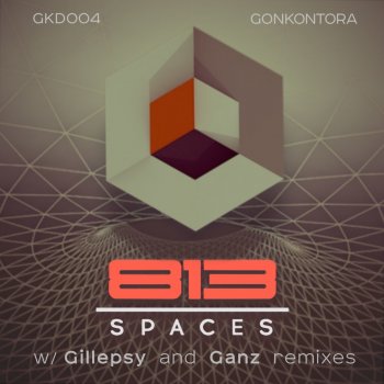 813 Spaces - Original Mix