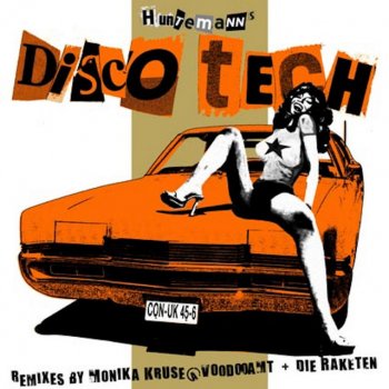 Huntemann Discotech (Die Raketen Remix)