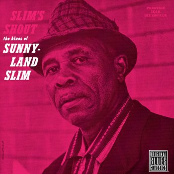 Sunnyland Slim Slim's Shout