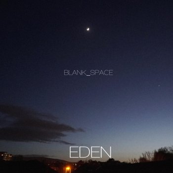 Eden Project Blank_Space