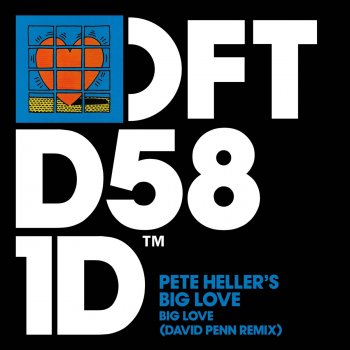 Pete Heller's Big Love feat. David Penn Big Love - David Penn Extended Remix