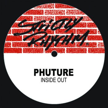 Phuture Inside Out (Pierre Wild Pitch Mix)