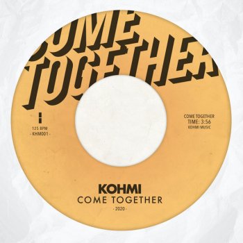 Kohmi Come Together