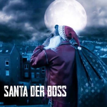 Julien Bam feat. EXSL95 Santa der Boss
