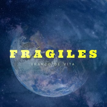 Franco de Vita Frágiles