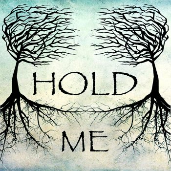 Mend Hold Me