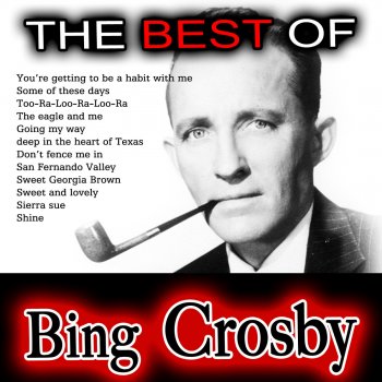 Bing Crosby Where The Blue Of The Night (Meets The Gold Of The Day)