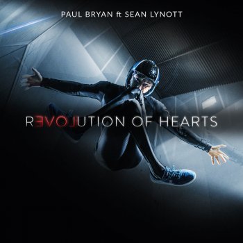 Paul Bryan feat. Sean Lynott Revolution Of Hearts - Acapella