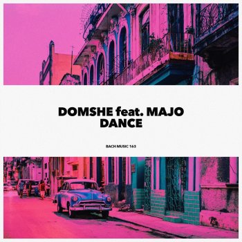 Domshe feat. Majo Dance (feat. Majo)