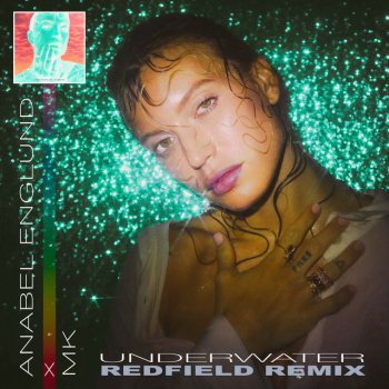 Anabel Englund feat. MK & Redfield Underwater - Redfield Remix