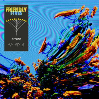 Friendly Fires feat. Icarus Run The Wild Flowers - Icarus Remix