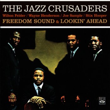 The Jazz Crusaders Freedom Sound