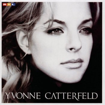 Yvonne Catterfeld Du bleibst immer noch du