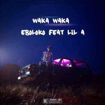 Eboloko Waka (feat. IITSLILA)