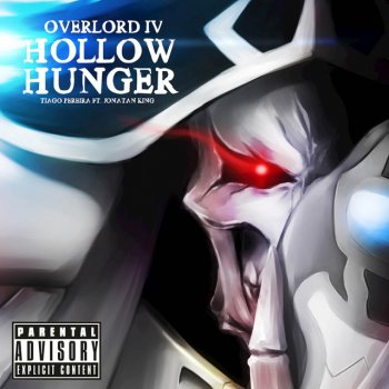 Tiago Pereira feat. Jonatan King Hollow Hunger (From "Overlord IV")
