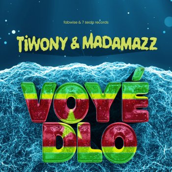 Tiwony Voyé dlo (feat. Madamazz)