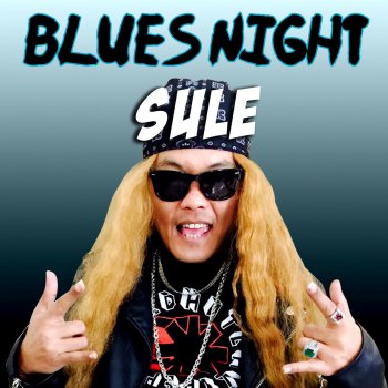 Sule Blues Night