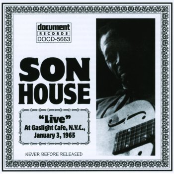 Son House I Shall Not Be Moved