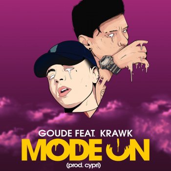Goude feat. Krawk Mode On