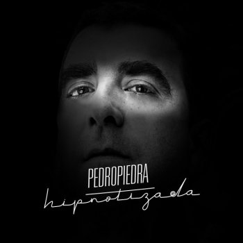 Pedropiedra feat. Alvaro Henriquez Hipnotizada