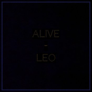 Leo Alive