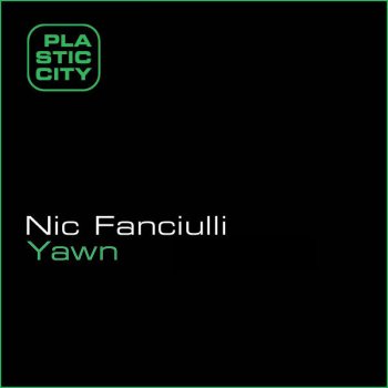 Nic Fanciulli Yawn - Andy Chatterley's Saved Remix
