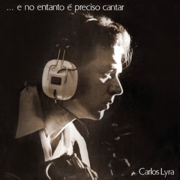 Carlos Lyra I See Me Passing By